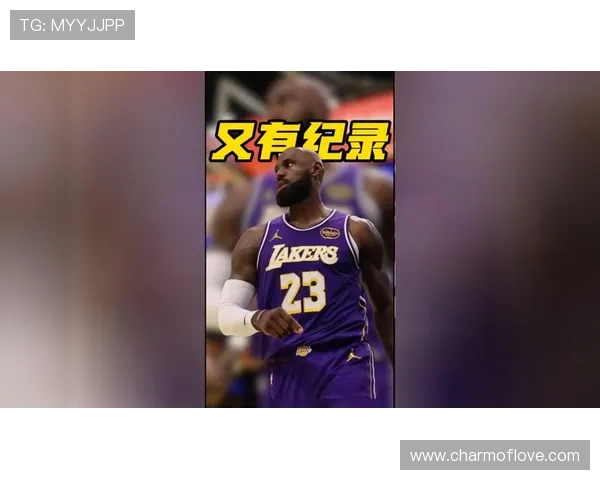 詹姆斯再创辉煌突破42000分 八大纪录成就书写传奇篮球生涯